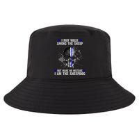 I May Walk Among The Sheep Make No Mistake I'm The Sheepdog Cool Comfort Performance Bucket Hat