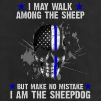 I May Walk Among The Sheep Make No Mistake I'm The Sheepdog Cool Comfort Performance Bucket Hat
