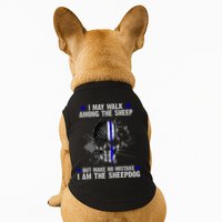 I May Walk Among The Sheep Make No Mistake I'm The Sheepdog Doggie Tank