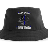 I May Walk Among The Sheep Make No Mistake I'm The Sheepdog Sustainable Bucket Hat