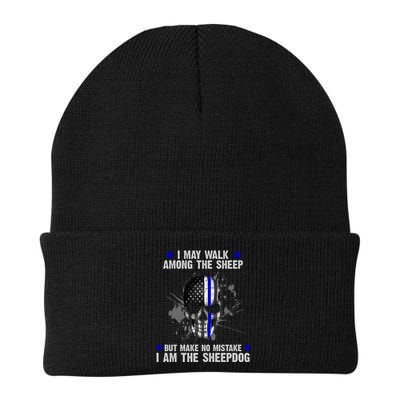 I May Walk Among The Sheep Make No Mistake I'm The Sheepdog Beanie