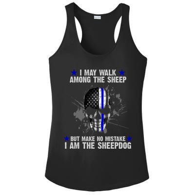 I May Walk Among The Sheep Make No Mistake I'm The Sheepdog Ladies PosiCharge Competitor Racerback Tank
