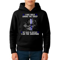 I May Walk Among The Sheep Make No Mistake I'm The Sheepdog Kids Hoodie