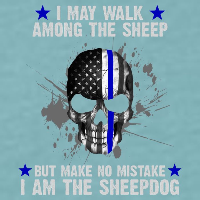 I May Walk Among The Sheep Make No Mistake I'm The Sheepdog Sueded Cloud Jersey T-Shirt