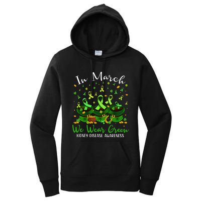 In March We Wear Green Kidney Disease Awareness Patrick Day Lucky Green Ribbon Women's Pullover Hoodie