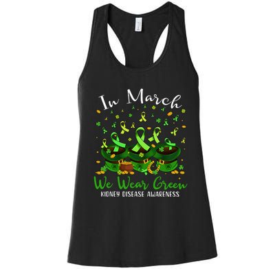 In March We Wear Green Kidney Disease Awareness Patrick Day Lucky Green Ribbon Women's Racerback Tank