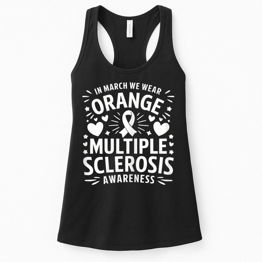 In March We Wear Orange For Multiple Sclerosis Awareness Womens Tank Top