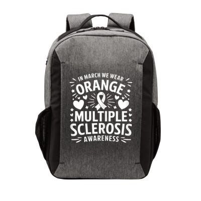 In March We Wear Orange For Multiple Sclerosis Awareness Vector Backpack