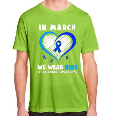 In March We Wear Blue For Colon Cancer Awareness Blue Heart Adult ChromaSoft Performance T-Shirt