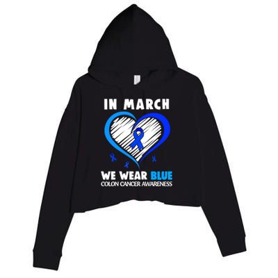 In March We Wear Blue For Colon Cancer Awareness Blue Heart Crop Fleece Hoodie