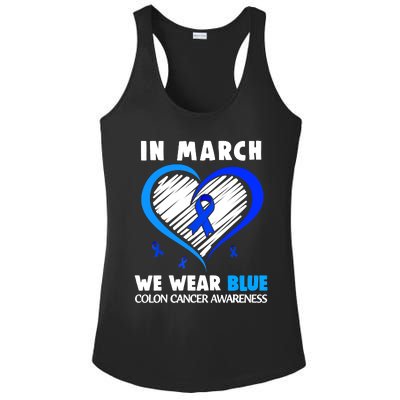 In March We Wear Blue For Colon Cancer Awareness Blue Heart Ladies PosiCharge Competitor Racerback Tank