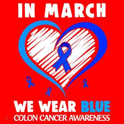 In March We Wear Blue For Colon Cancer Awareness Blue Heart T-Shirt