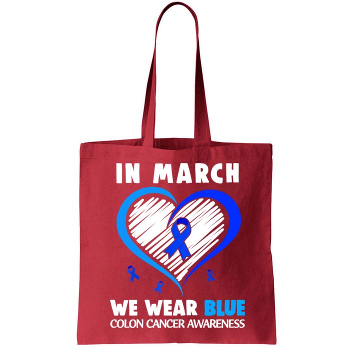 In March We Wear Blue For Colon Cancer Awareness Blue Heart Bag