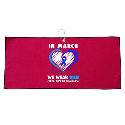 In March We Wear Blue For Colon Cancer Awareness Blue Heart Large Microfiber Waffle Golf Towel
