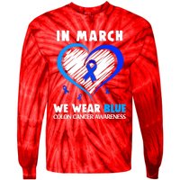 In March We Wear Blue For Colon Cancer Awareness Blue Heart Tie-Dye Long Sleeve Shirt