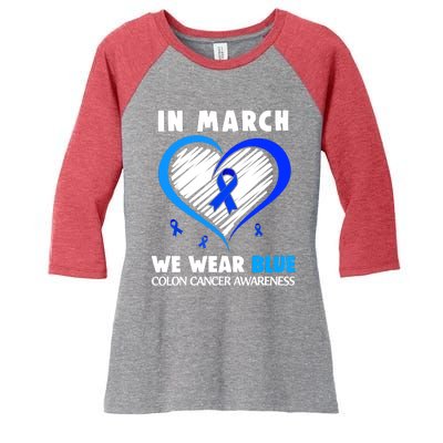 In March We Wear Blue For Colon Cancer Awareness Blue Heart Women's Tri-Blend 3/4-Sleeve Raglan Shirt