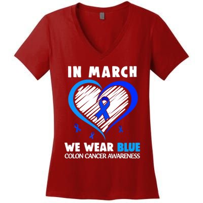 In March We Wear Blue For Colon Cancer Awareness Blue Heart Women's V-Neck T-Shirt