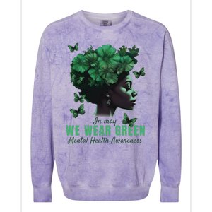 In May We Wear Green Mental Health Awareness Colorblast Crewneck Sweatshirt