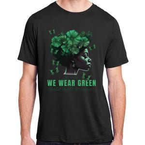 In May We Wear Green Mental Health Awareness Adult ChromaSoft Performance T-Shirt