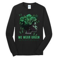 In May We Wear Green Mental Health Awareness Tall Long Sleeve T-Shirt