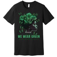 In May We Wear Green Mental Health Awareness Premium T-Shirt