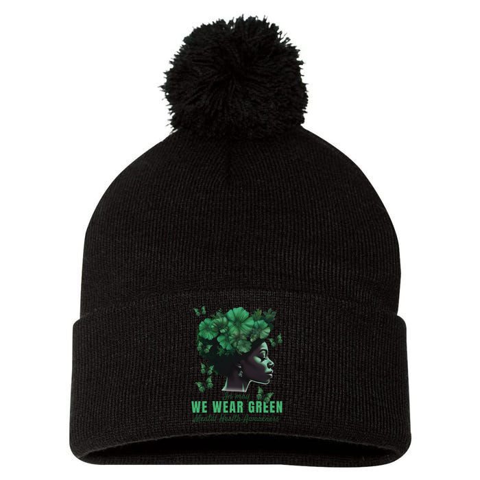 In May We Wear Green Mental Health Awareness Pom Pom 12in Knit Beanie