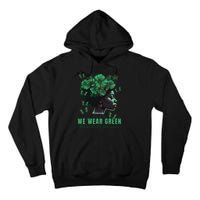 In May We Wear Green Mental Health Awareness Tall Hoodie