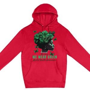 In May We Wear Green Mental Health Awareness Premium Pullover Hoodie