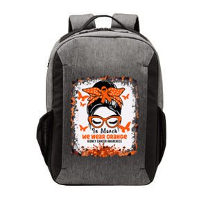 In March We Wear Orange Kidney Cancer Awareness Messy Bun Vector Backpack