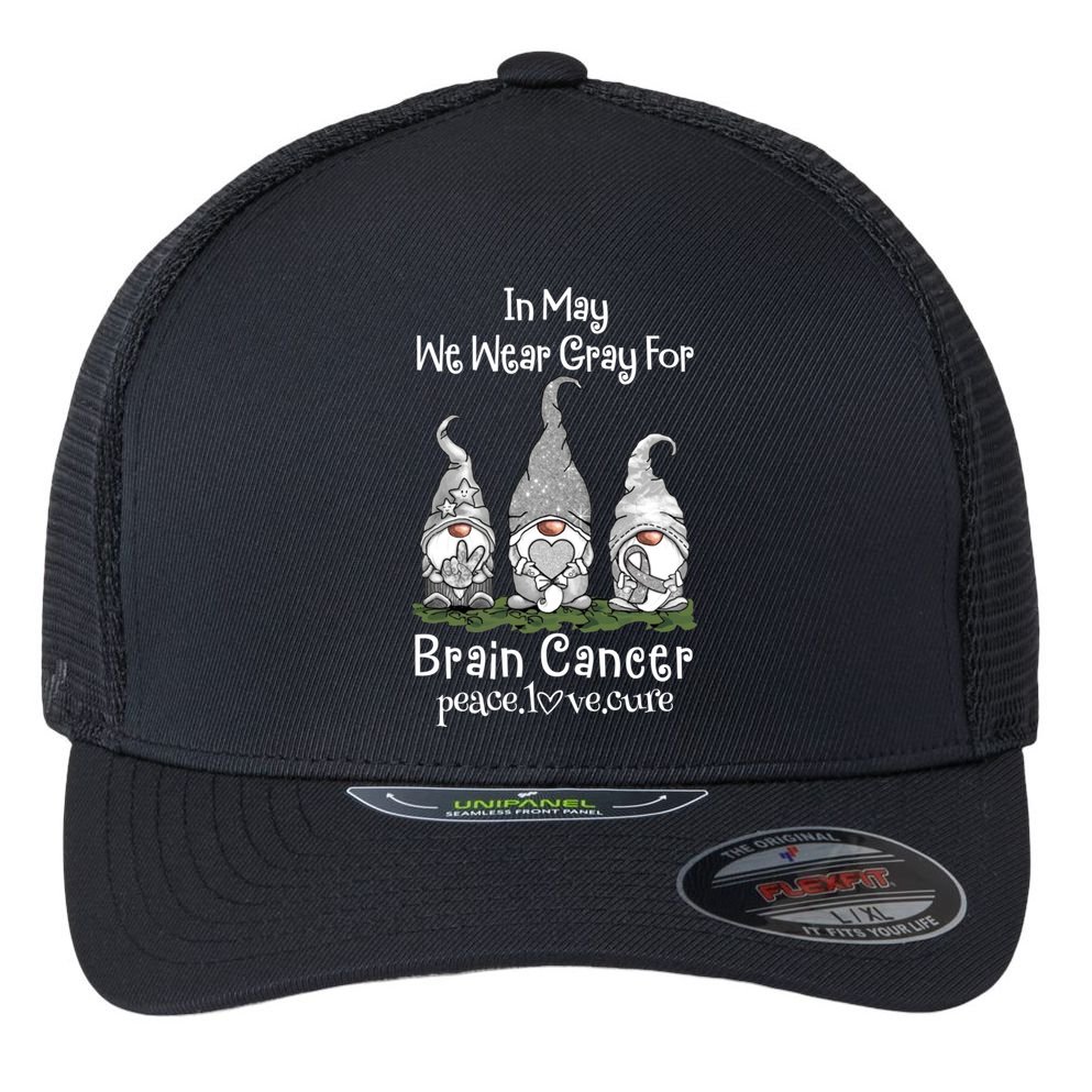 In May We Wear Gray For Brain Cancer Awareness Great Gift Flexfit Unipanel Trucker Cap