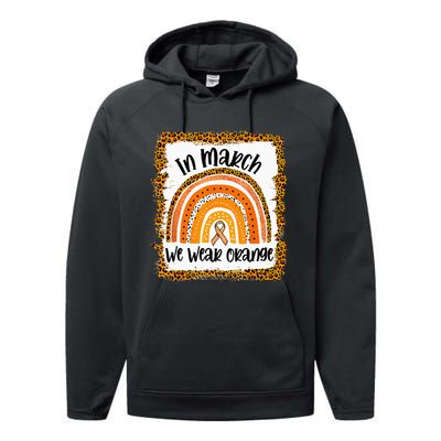 In March We Wear Orange Leopard Kidney Cancer Awareness Performance Fleece Hoodie