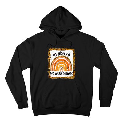 In March We Wear Orange Leopard Kidney Cancer Awareness Hoodie