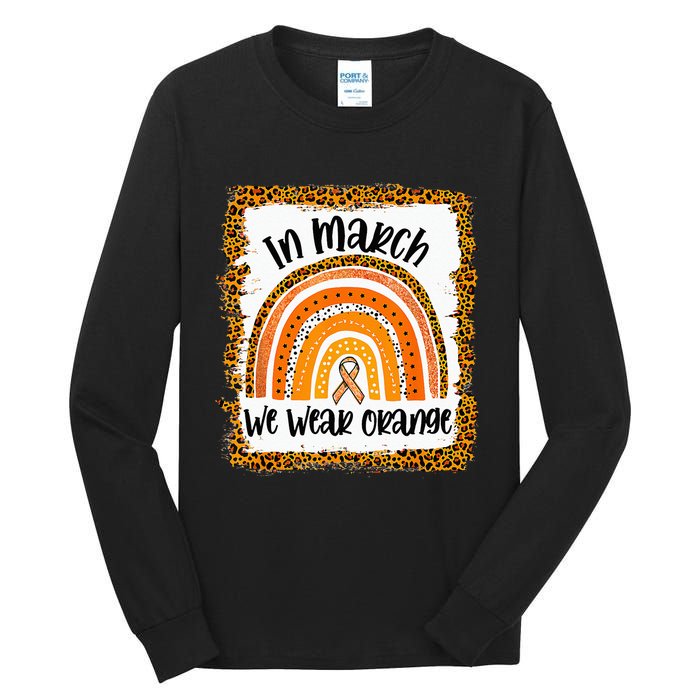 In March We Wear Orange Leopard Kidney Cancer Awareness Tall Long Sleeve T-Shirt