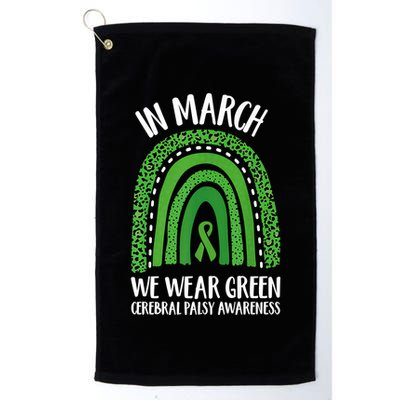 In March We Wear Green Cerebral Palsy Awareness CP Month Golf Towel