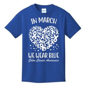 In March We Wear Blue Colon Cancer Awareness Kids T-Shirt