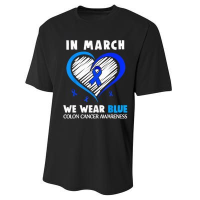 In March We Wear Blue For Colon Cancer Awareness Blue Heart Performance Sprint T-Shirt