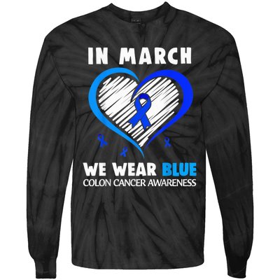 In March We Wear Blue For Colon Cancer Awareness Blue Heart Tie-Dye Long Sleeve Shirt