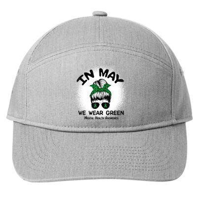 In May We Wear Green Mental Health Awareness Messy Bun Women 7-Panel Snapback Hat