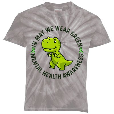 In May We Wear Green For Mental Health Awareness Month Kids Tie-Dye T-Shirt