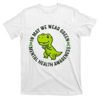 In May We Wear Green For Mental Health Awareness Month T-Shirt