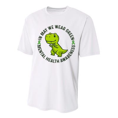 In May We Wear Green For Mental Health Awareness Month Performance Sprint T-Shirt