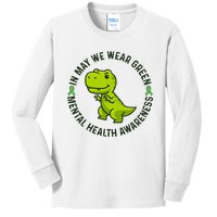 In May We Wear Green For Mental Health Awareness Month Kids Long Sleeve Shirt