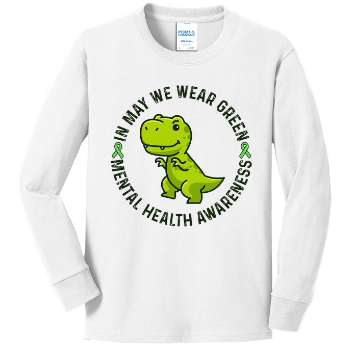 In May We Wear Green For Mental Health Awareness Month Kids Long Sleeve Shirt