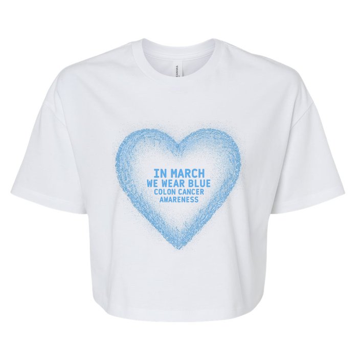 In March We Wear Blue For Colon Cancer Awareness Blue Heart Bella+Canvas Jersey Crop Tee