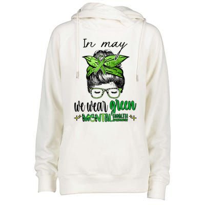 In May We Wear Green Mental Health Awareness Month Messy Bun Womens Funnel Neck Pullover Hood