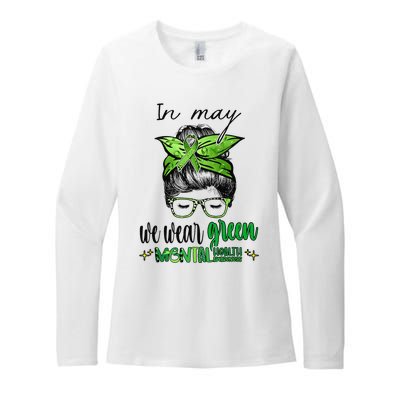 In May We Wear Green Mental Health Awareness Month Messy Bun Womens CVC Long Sleeve Shirt