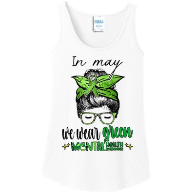 In May We Wear Green Mental Health Awareness Month Messy Bun Ladies Essential Tank