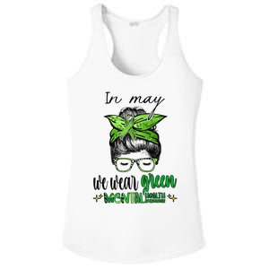 In May We Wear Green Mental Health Awareness Month Messy Bun Ladies PosiCharge Competitor Racerback Tank