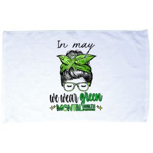 In May We Wear Green Mental Health Awareness Month Messy Bun Microfiber Hand Towel