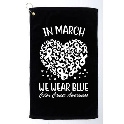 In March We Wear Blue Colon Cancer Awareness Ribbon Heart Golf Towel